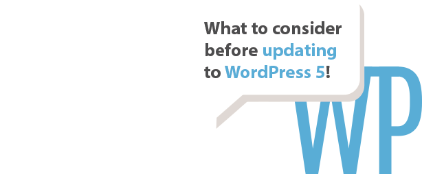 What to consider before updating to WordPress 5