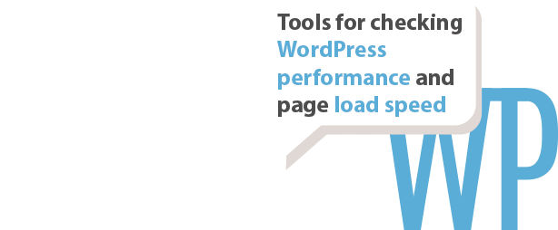 Tools checking WordPress performance page load speed